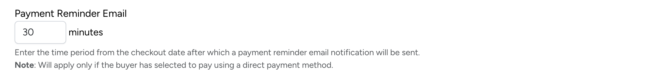 PHP Pro Bid — Payment Reminder Email setting with minutes input field