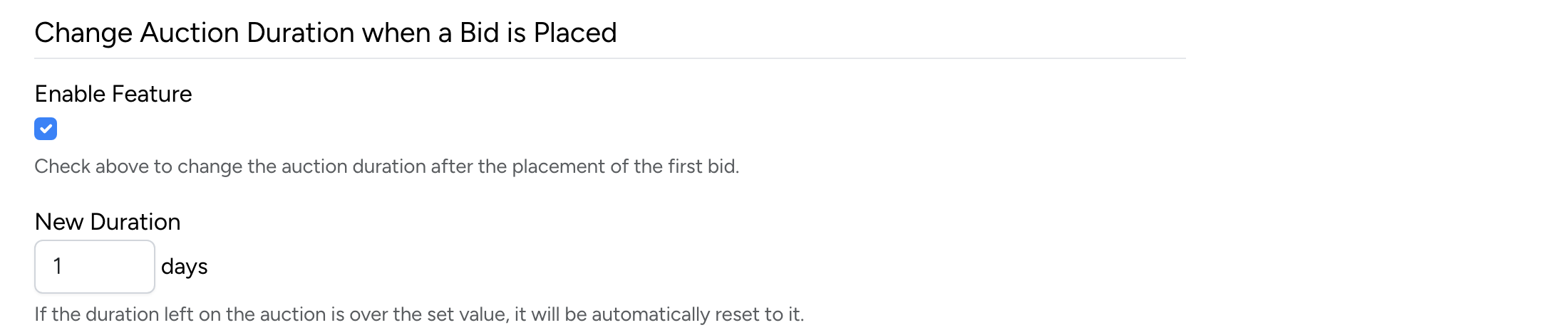 PHP Pro Bid — Change Auction Duration when a Bid is Placed setting with enable checkbox and new duration in days
