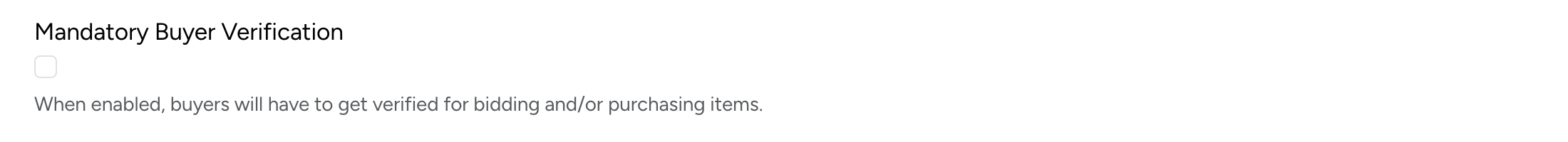 PHP Pro Bid admin — Mandatory Buyer Verification setting