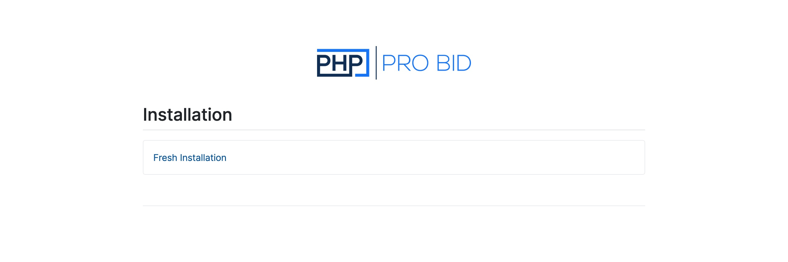 PHP Pro Bid v10 installer — the Installation menu with a Fresh Installation option