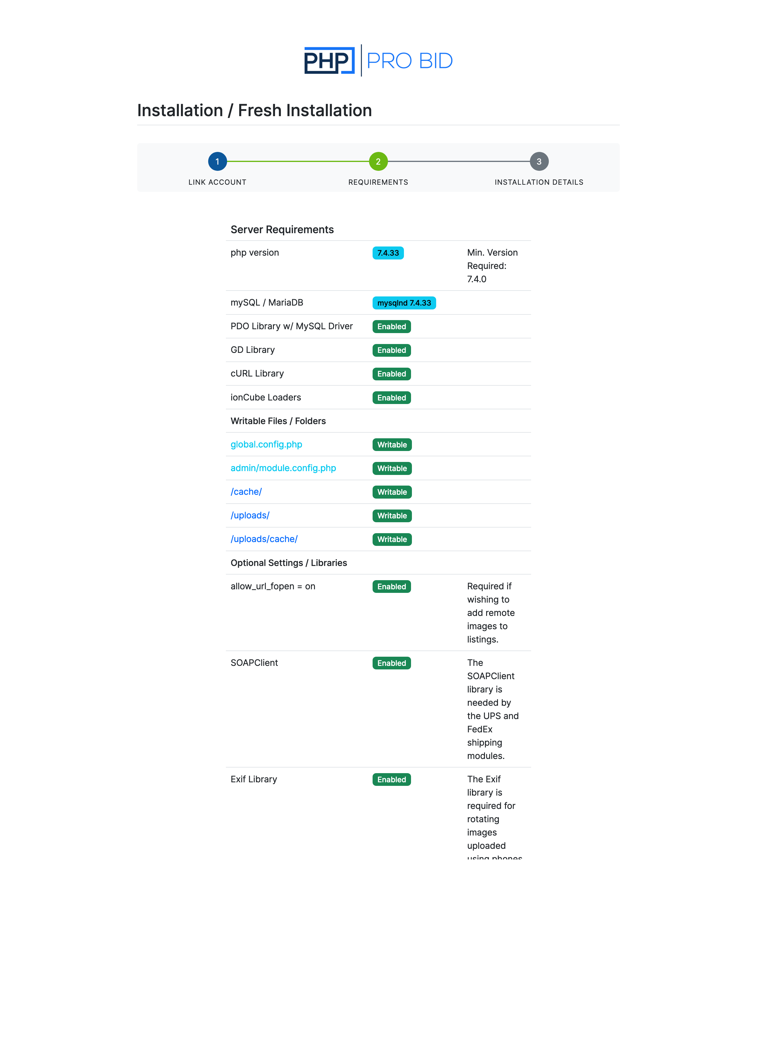 PHP Pro Bid v10 installer, Step 2 Server Requirements — a checklist showing PHP version, MySQL/MariaDB, PDO, GD, cURL and ionCube Loaders enabled, writable config files and folders, and optional libraries