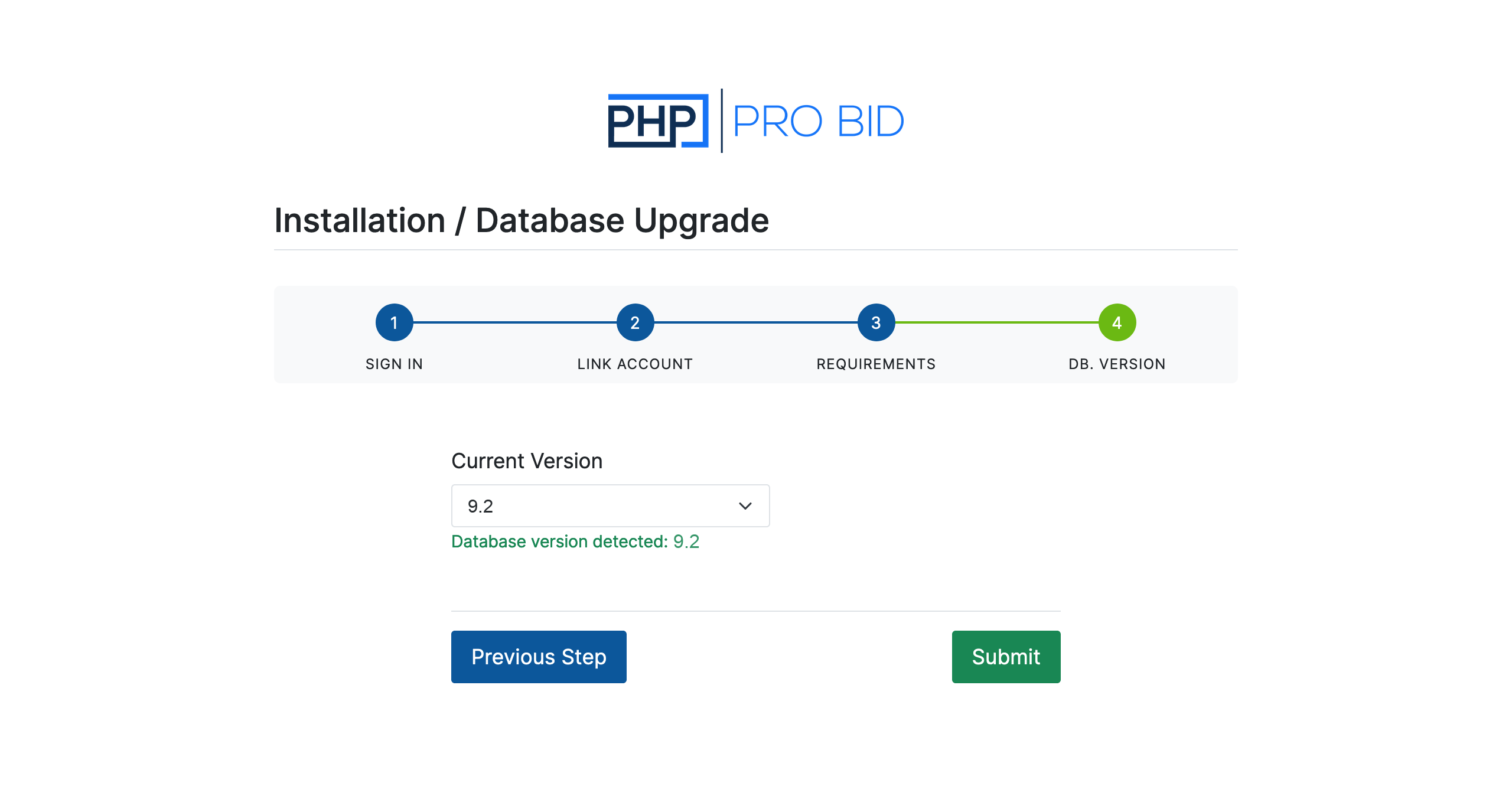 PHP Pro Bid v10 upgrade wizard, Step 4 DB Version — Current Version dropdown with the detected database version and a green 'Database version detected' confirmation, plus a Submit button